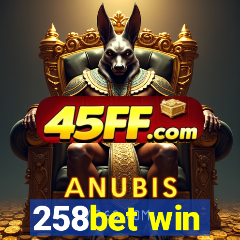 258bet win